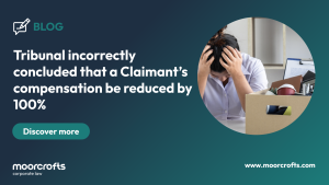 Tribunal incorrectly concluded that a Claimant’s compensation be reduced by 100%