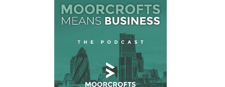 Moorcrofts Podcast
