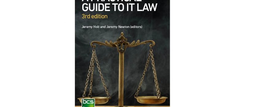 A Practical Guide to IT Law