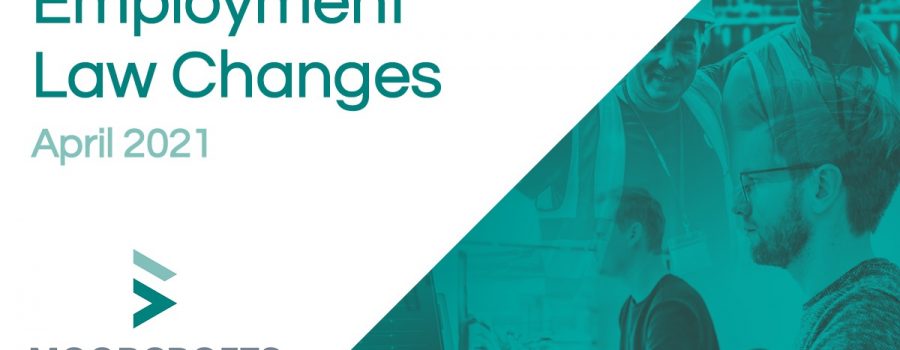 April 2021 Employment Law Changes