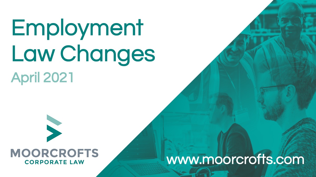 April 2021 Employment Law Changes