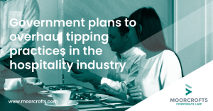 Government plans to overhaul tipping practices in the hospitality industry