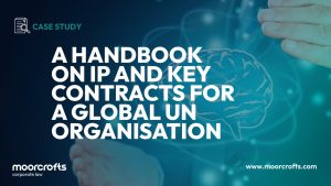 Creating a handbook on IP and key contracts for a global UN organisation