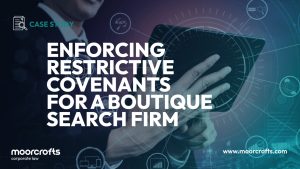 Enforcing restrictive covenants for a boutique search firm