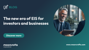 The new era of EIS for investors and businesses